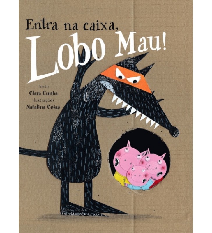 Livro Entra na Caixa, Lobo Mau!  2.ª edição - Livros Horizonte